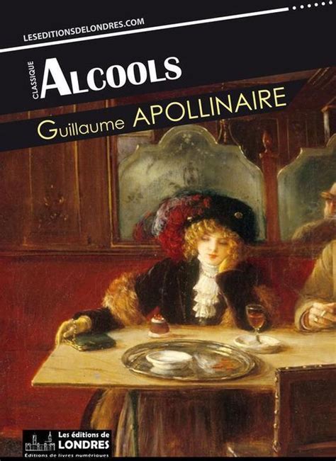 alcools guillaume apollinaire lecture duniversalis ebook Reader