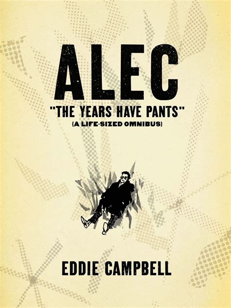 alec the years have pants a life size omnibus Reader