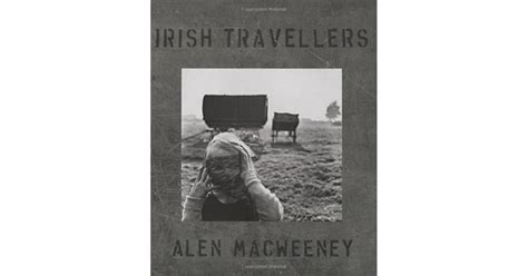 alen macweeney irish travellers tinkers no more Kindle Editon
