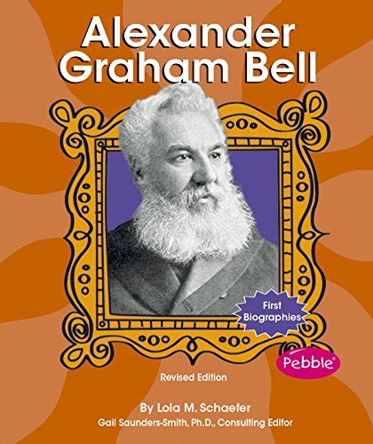 alexander graham bell first biographies scientists and inventors Reader