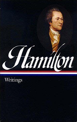 alexander hamilton writings library of america Kindle Editon
