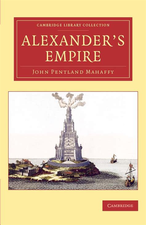 alexanders empire john pentland mahaffy Doc