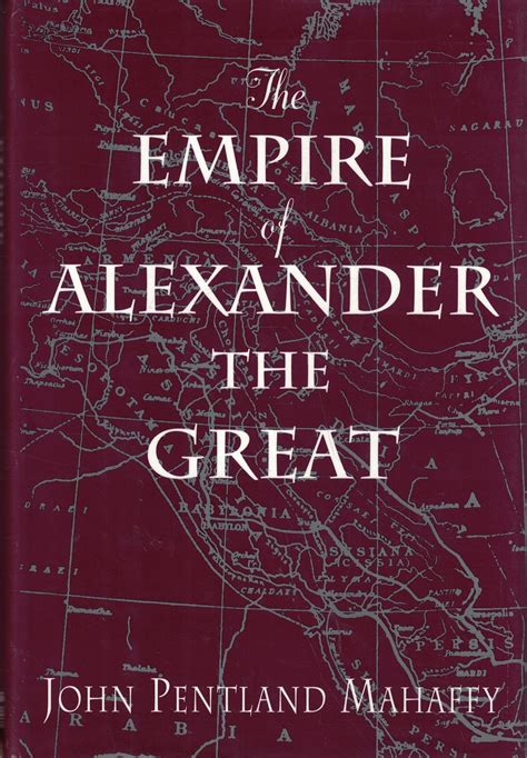 alexanders empire john pentland mahaffy Doc