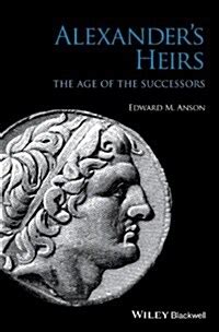 alexanders heirs the age of the successors Reader