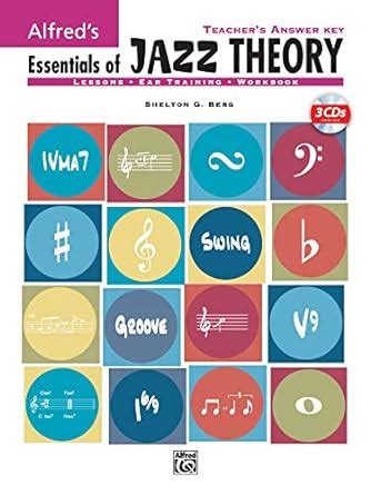 alfreds essentials of jazz theory teachers answer key book 3 cds Doc