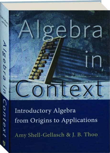 algebra in context introductory algebra from origins to applications PDF