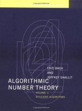 algorithmic number theory vol 1 efficient algorithms foundations of computing PDF