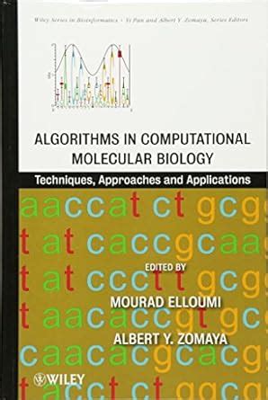 algorithms in computational molecular biology techniques approaches and applications Kindle Editon