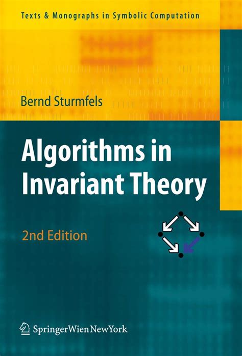 algorithms in invariant theory texts monographs in symbolic computation Epub