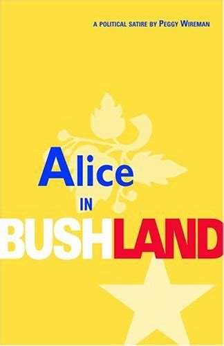 alice in bushland fact and fantasy in the bush administration Doc