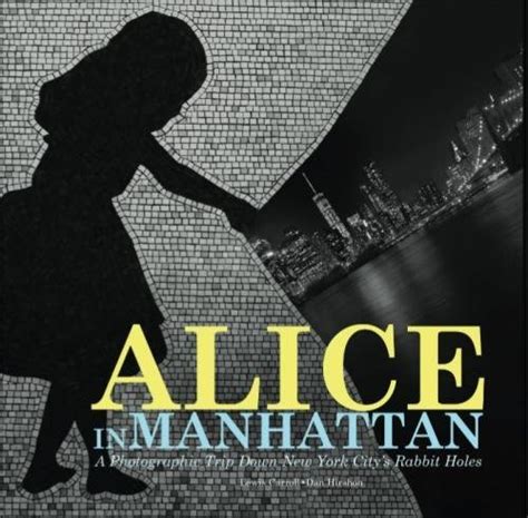 alice manhattan photographic citys rabbit Reader