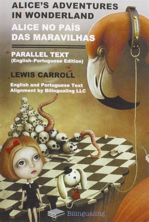 alices adventures in wonderland alice no pais das maravilhas parallel text english portuguese edition Kindle Editon