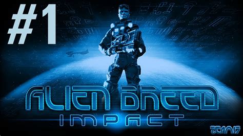 Alien Breed Impact Walkthrough Part 1
