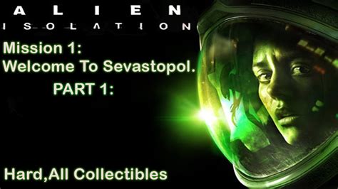 Alien Isolation Mission 2 Walkthrough