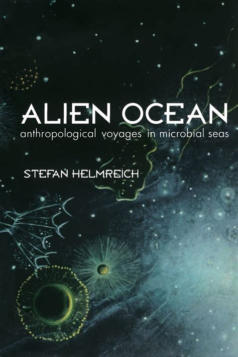 alien ocean anthropological voyages in microbial seas PDF