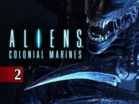 Aliens Colonial Marines Walkthrough