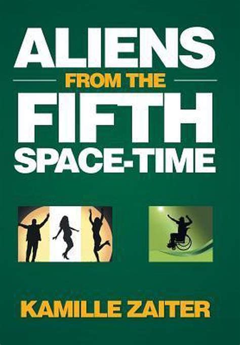 aliens fifth space time kamille zaiter PDF