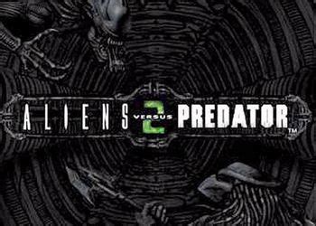 Aliens Vs Predator 2 Game Walkthrough