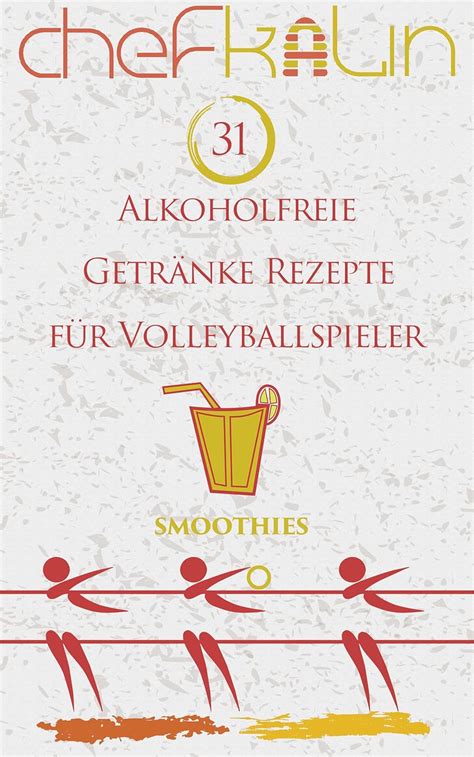 alkoholfreie getr nke badmintonspieler smoothies sportler ebook Kindle Editon