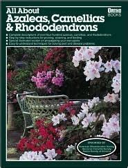 all about azaleas camellias and rhododendrons PDF