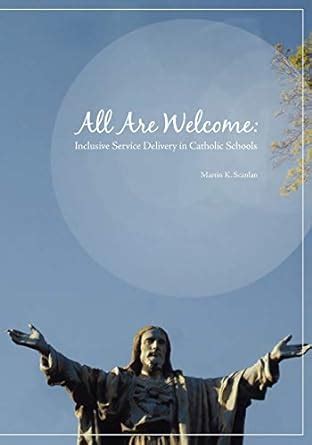 all are welcome inclusive service delivery in catholic schools Epub