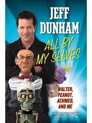 all by my selves walter peanut achmed and me Reader