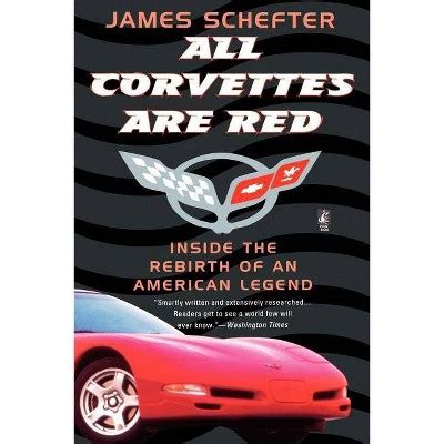 all corvettes are red the rebirth of an american legend Epub