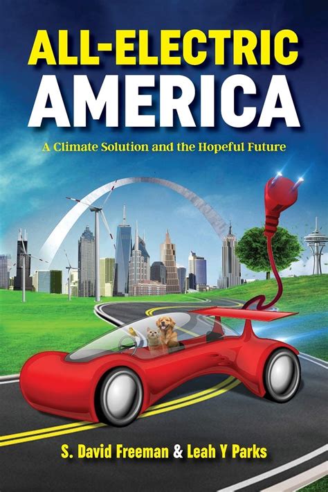 all electric america a climate solution and the hopeful future Doc