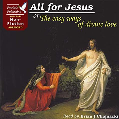 all for jesus the easy ways of divine love PDF
