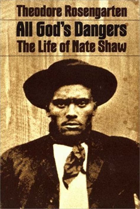 all gods dangers the life of nate shaw Reader