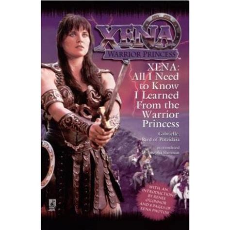 all i need to know i learned from xena warrior princess Reader