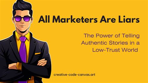 all marketers are liars the power of telling authentic stories in a low trust world Epub