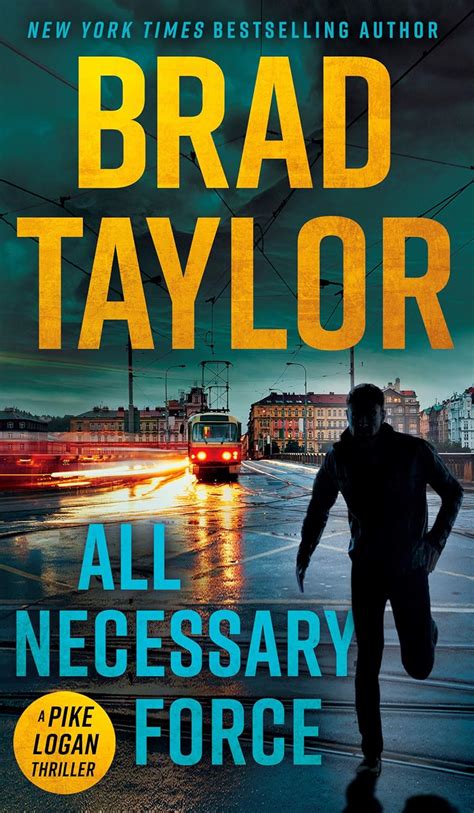all necessary force a pike logan thriller Kindle Editon