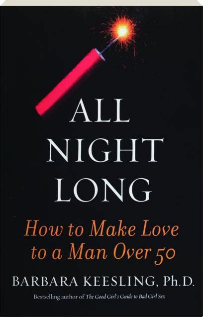 all night long how to make love to a man over 50 Epub