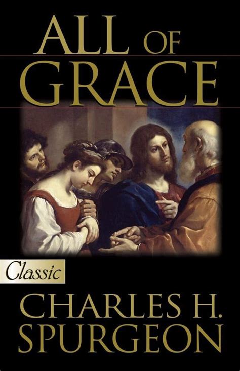 all of grace pure gold classics Kindle Editon