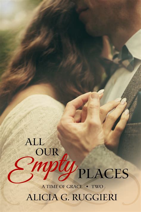 all our empty places a time of grace volume 2 Kindle Editon