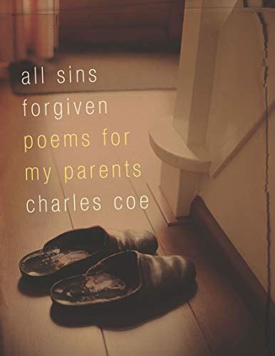 all sins forgiven poems for my parents Kindle Editon