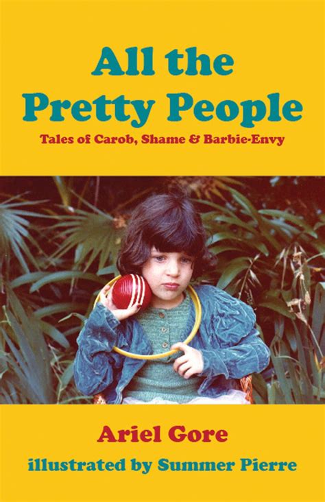 all the pretty people tales of carob shame and barbie envy Reader