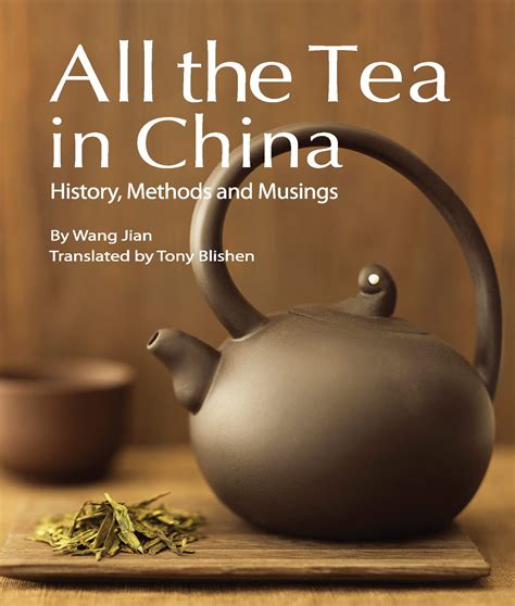 all the tea in china history methods and musings Epub