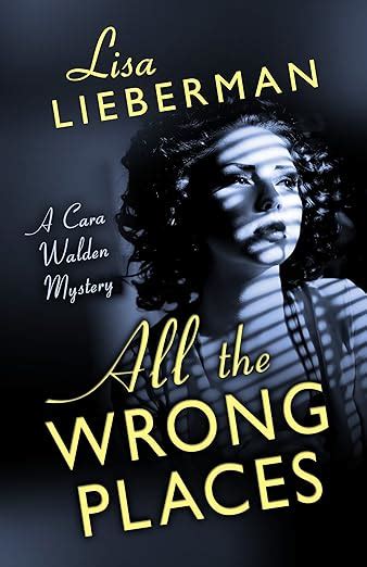 all the wrong places a cara walden mystery Epub