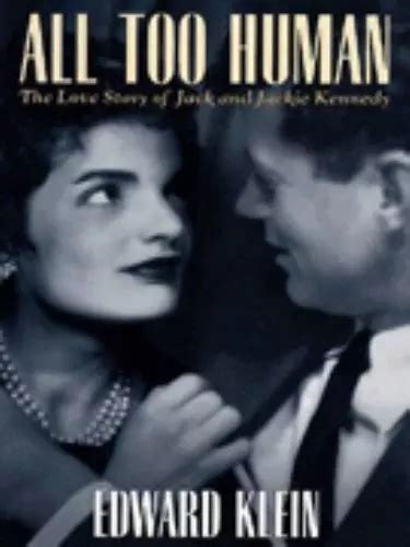 all too human the love story of jack and jackie kennedy Kindle Editon