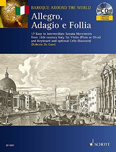 allegro adagio e follia violin and keyboard bkcd from 18th century italy baroque around the world Epub