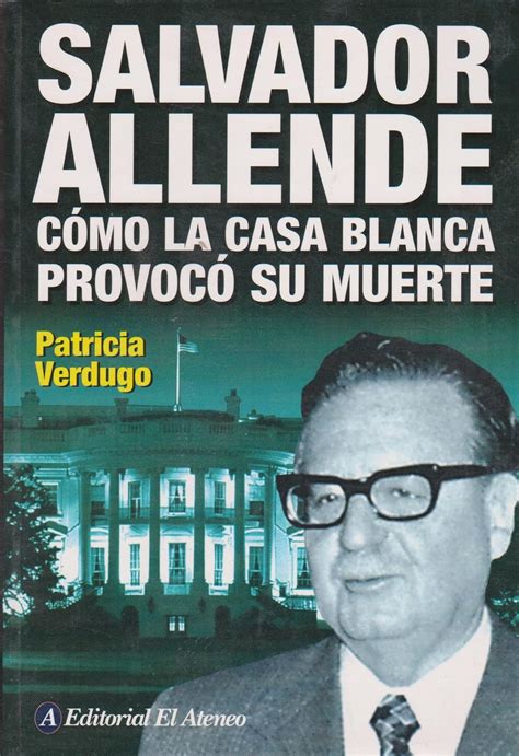 allende como la casa blanca provoco su muerte spanish edition Doc