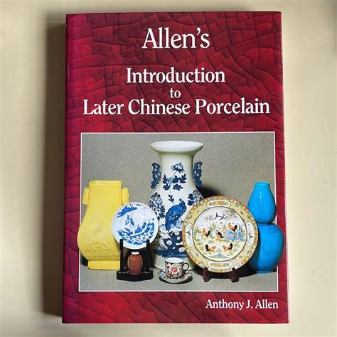 allens introduction to later chinese porcelain Reader