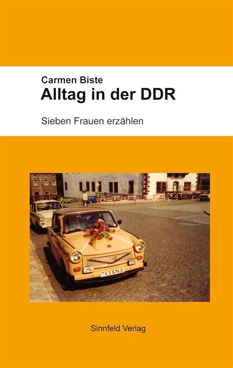 alltag ddr sieben frauen erz hlen Epub