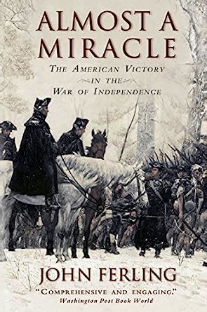 almost a miracle the american victory in the war of independence Epub