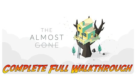 almost gone game walkthrough