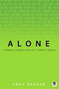 alone finding connection in a lonely world th1nk Reader