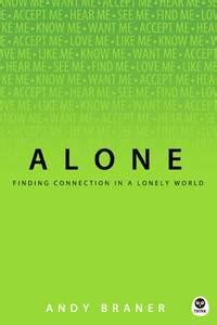 alone finding connection in a lonely world th1nk Reader