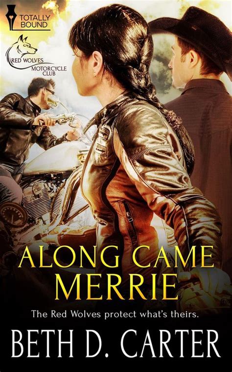along came merrie red wolves motorcycle club volume 1 Doc